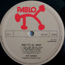 Load image into Gallery viewer, Roy Eldridge : What It's All About (LP, Album)