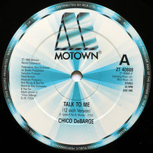 Load image into Gallery viewer, Chico DeBarge : Talk To Me (12")
