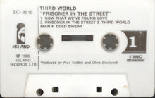 Load image into Gallery viewer, Third World : Prisoner In The Street (Cass, Album, RE)
