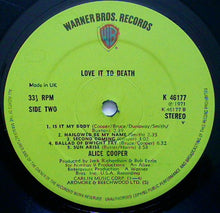 Load image into Gallery viewer, Alice Cooper : Love It To Death (LP, Album, RE)