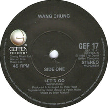 Load image into Gallery viewer, Wang Chung : Let's Go (7", Single)