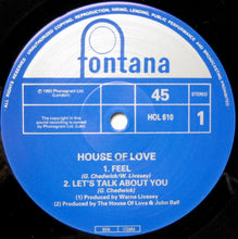 Load image into Gallery viewer, The House Of Love : Feel (10", Single, Ltd, Num)