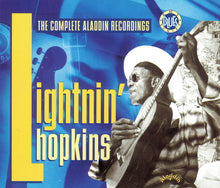 Load image into Gallery viewer, Lightnin' Hopkins : The Complete Aladdin Recordings (2xCD, Comp)