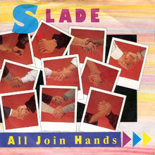Load image into Gallery viewer, Slade : All Join Hands (7", Single)