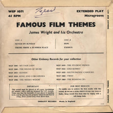 Load image into Gallery viewer, James Wright & His Orchestra : Famous Film Themes (7", EP)