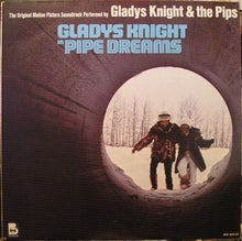 Load image into Gallery viewer, Gladys Knight And The Pips : Pipe Dreams: The Original Motion Picture Soundtrack (LP, Album, San)