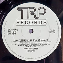 Load image into Gallery viewer, Wes McGhee : ...Thanks For The Chicken! (2xLP, Album)
