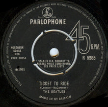 Load image into Gallery viewer, The Beatles : Ticket To Ride (7", Single, Mono)