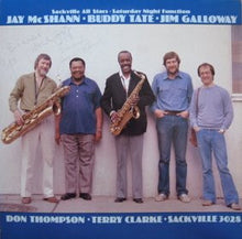Load image into Gallery viewer, Sackville All Stars : Jay McShann, Buddy Tate, Jim Galloway, Don Thompson (2) & Terry Clarke : Saturday Night Function (LP, Album)