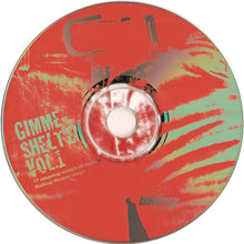Load image into Gallery viewer, Various : Gimme Shelter Vol. 1 (17 Amazing Covers Of Classic Songs By The Rolling Stones) (CD, Comp)