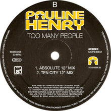 Load image into Gallery viewer, Pauline Henry : Too Many People (12", Single)