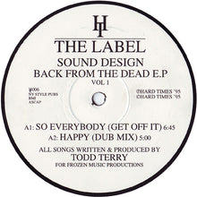 Load image into Gallery viewer, Todd Terry Presents Sound Design : Back From The Dead E.P Vol 1 (12", EP)
