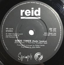 Load image into Gallery viewer, Reid : Good Times (7", Single)