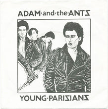 Load image into Gallery viewer, Adam And The Ants : Young Parisians (7", RE, Blu)