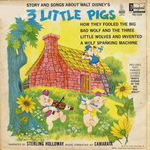 Load image into Gallery viewer, Sterling Holloway With Tutti Camarata : 3 Little Pigs (LP, Album)
