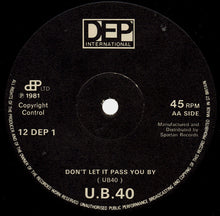Load image into Gallery viewer, UB40 : Don't Slow Down / Don't Let It Pass You By (12", Single)