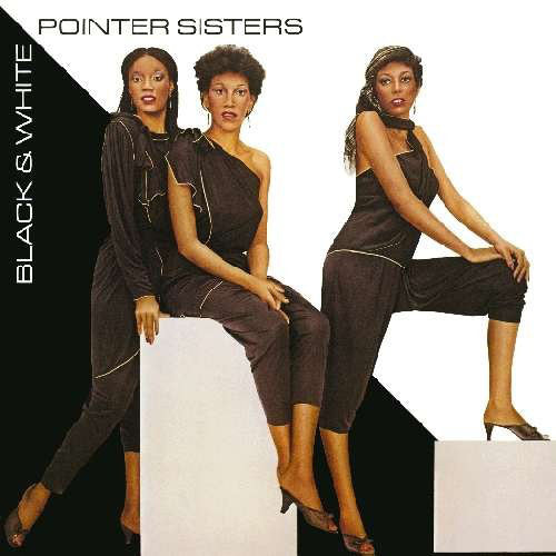 Pointer Sisters : Black & White (LP, Album, RE)