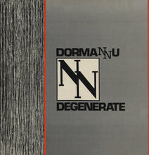 Load image into Gallery viewer, Dormannu : Degenerate (12")