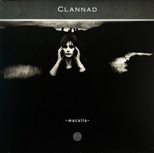 Load image into Gallery viewer, Clannad : Macalla (LP, Album)