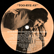 Load image into Gallery viewer, Kevin Rowland & Dexys Midnight Runners : Too-Rye-Ay (LP, Album, Mas)
