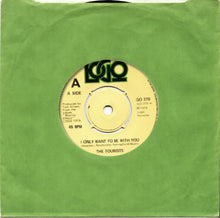 Load image into Gallery viewer, The Tourists : I Only Want To Be With You (7", Single, Com)