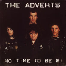 Load image into Gallery viewer, The Adverts : No Time To Be 21 (7", Single, Whi)