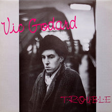 Load image into Gallery viewer, Vic Godard : T.R.O.U.B.L.E (LP, Album)