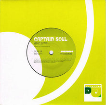 Load image into Gallery viewer, Captain Soul : Your Time (7", Single, Ltd)