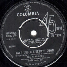 Load image into Gallery viewer, The Yardbirds : Over Under Sideways Down (7", Single)