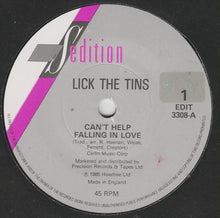 Load image into Gallery viewer, Lick The Tins : Can't Help Falling In Love (7", Single)