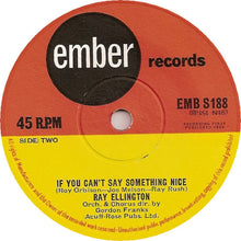 Load image into Gallery viewer, Ray Ellington : The Rhythm Of The World / If You Can't Say Something Nice (7", Single)