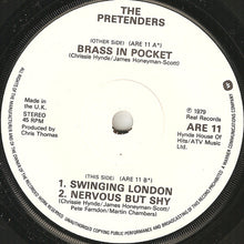Load image into Gallery viewer, The Pretenders : Brass In Pocket (7", Single, Pap)