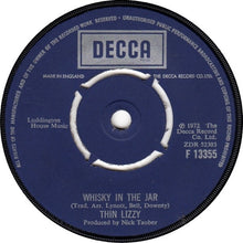 Load image into Gallery viewer, Thin Lizzy : Whisky In The Jar (7", Single)