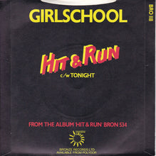 Load image into Gallery viewer, Girlschool : Hit & Run (7", Single, Gre)