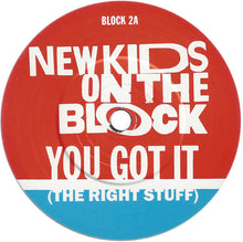 Load image into Gallery viewer, New Kids On The Block : You Got It (The Right Stuff) (7", Single)