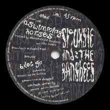 Load image into Gallery viewer, Siouxsie & The Banshees : Swimming Horses (7", Single, Pap)