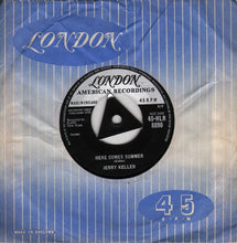 Load image into Gallery viewer, Jerry Keller : Here Comes Summer (7", Single, Tri)