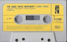 Load image into Gallery viewer, Isaac Hayes : The Isaac Hayes Movement (Cass, Album)