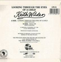 Load image into Gallery viewer, Keith Wilder : Looking Through The Eyes Of A Child (7", Single)