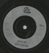 Load image into Gallery viewer, Keith Wilder : Looking Through The Eyes Of A Child (7", Single)