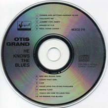 Load image into Gallery viewer, Otis Grand : He Knows The Blues (CD)
