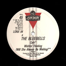 Load image into Gallery viewer, The Bluebells : Cath (12")