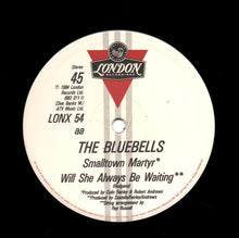 Load image into Gallery viewer, The Bluebells : Cath (12")