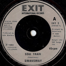 Load image into Gallery viewer, Swans Way : Soul Train (7", Single, Sil)