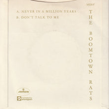 Load image into Gallery viewer, The Boomtown Rats : Never In A Million Years (7", Single)