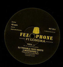 Load image into Gallery viewer, 3 Mustaphas 3, Trouble Fezz : Trouble Fezz Meets 3 Mustaphas 3 (12" + 7", Single)