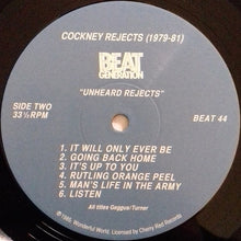 Load image into Gallery viewer, Cockney Rejects : Unheard Rejects (LP, RE, 180)