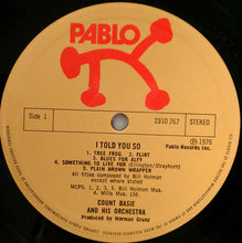 Load image into Gallery viewer, Count Basie Orchestra : I Told You So (LP)