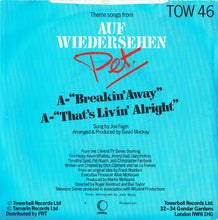 Load image into Gallery viewer, Joe Fagin : Breakin' Away / That's Livin' Alright (7", Single)