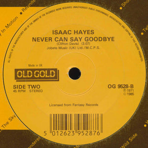 Isaac Hayes : Theme From 'Shaft' / Never Can Say Goodbye (7")